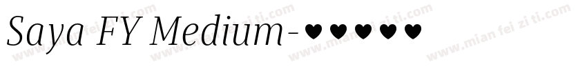 Saya FY Medium字体转换